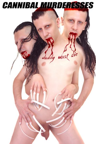 Daddy must die, 2017